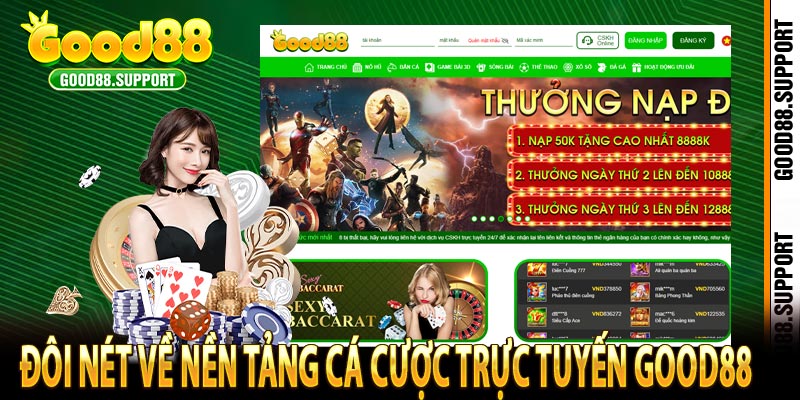 Đôi nét về nền tảng cá cược trực tuyến Good88