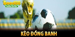 Kèo Đồng Banh