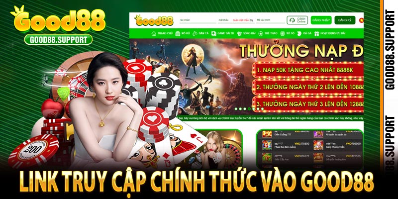 Link truy cập chính thức vào Good88 