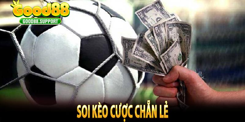 Soi Kèo Cược Chẵn Lẻ